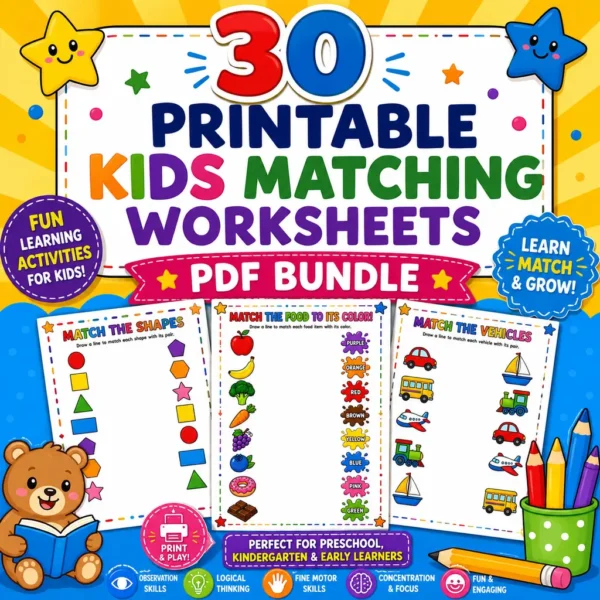 30 Printable Kids Matching Worksheets PDF Bundle cover featuring colorful preschool learning activities and educational matching games